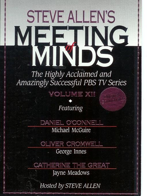 Title details for Meeting of Minds, Volume XII by Steve Allen - Available